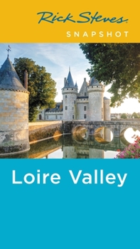 Paperback Rick Steves Snapshot Loire Valley Book