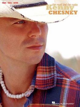 Paperback Kenny Chesney: The Road and the Radio Book