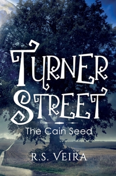 Turner Street: The Cain Seed