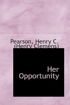 Her Opportunity