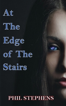 Hardcover At the Edge of the Stairs Book