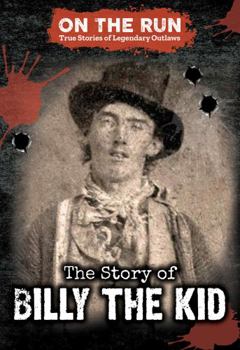 Paperback The Story of Billy the Kid Book