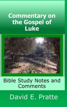 Hardcover Commentary on the Gospel of Luke Book