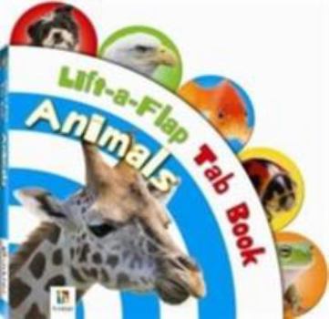 Hardcover Lift-A-Flap Tab Board Books: Animals Book