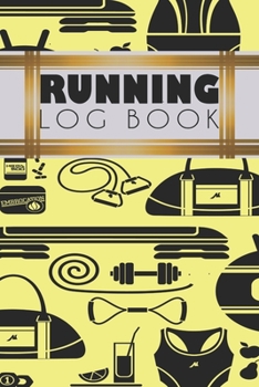 Running Log Book: Running Personal Training Workout Fitness Journal Log Book