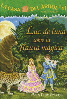 Library Binding Luz de Luna Sobre La Flauta Magica [Spanish] Book