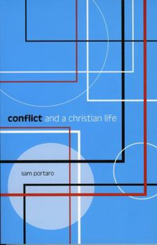 Paperback Conflict and a Christian Life Book