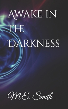 Awake in the Darkness