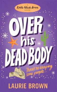 Mass Market Paperback Over His Dead Body Book