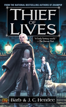 Thief of Lives - Book #2 of the Noble Dead Saga