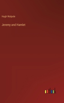 Jeremy and Hamlet - Book #2 of the Jeremy Trilogy