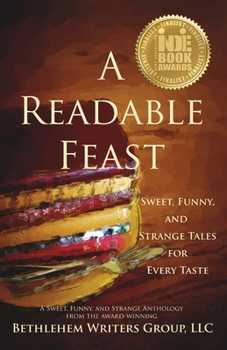 Paperback A Readable Feast: Sweet, Funny, and Strange Tales for Every Taste Book