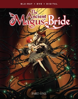 Ancient Magus Bride: The Complete Series Part 1