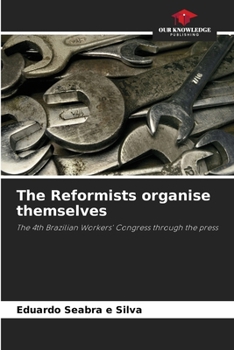 Paperback The Reformists organise themselves Book