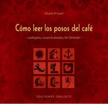 Hardcover Como Leer Los Posos del Cafe [Spanish] Book