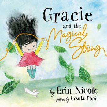 Hardcover Gracie and the Magical String Book