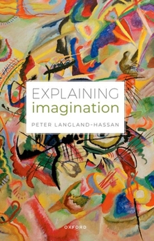 Paperback Explaining Imagination Book