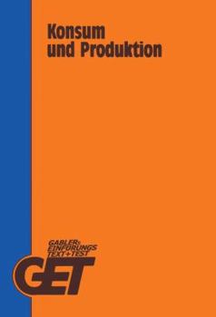 Paperback Konsum Und Produktion [German] Book