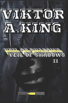 Paperback Veil of Shadows, Episode II: Serialized novel Book