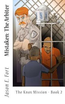 Mistaken - Book #2 of the Knox Mission