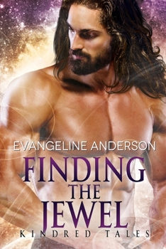 Paperback Finding the Jewel: A Kindred Tales Novel Book