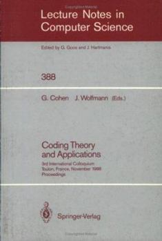 Paperback Coding Theory and Applications: 3rd International Colloquium, Toulon, France, November 2-4, 1988. Proceedings Book