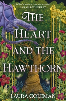 Hardcover The Heart and the Hawthorn Book