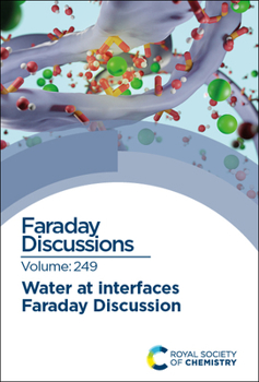 Hardcover Water at Interfaces: Faraday Discussion 249 Book