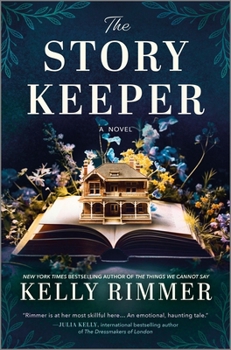 Hardcover The Story Keeper: A New Novel from the Author of the Things We Cannot Say Book