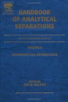 Hardcover Bioanalytical Separations: Volume 4 Book