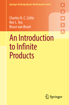 Paperback An Introduction to Infinite Products Book