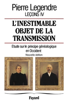 Paperback L'inestimable objet de transmission [French] Book