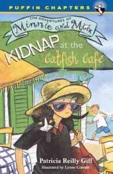 Kidnap at the Catfish Cafe (The Adventures of Minnie and Max)