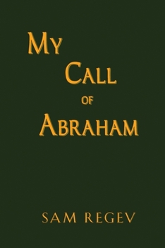 Paperback My Call of Abraham Book