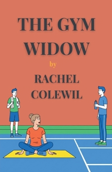 Paperback The Gym Widow Book