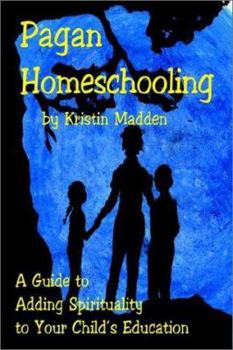 Paperback Pagan Homeschooling Book