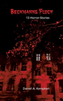 Paperback Beckmanns Fluch: 13 Horror-Stories [German] Book