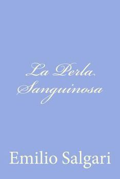 Paperback La Perla Sanguinosa [Italian] Book