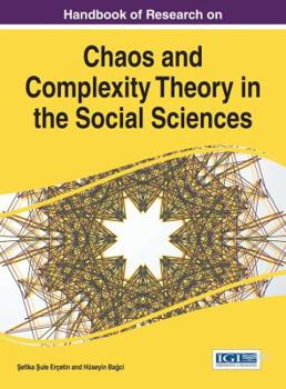 Hardcover Handbook of Research on Chaos and Complexity Theory in the Social Sciences Book