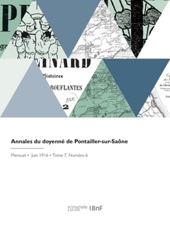 Paperback Annales du doyenné de Pontailler-sur-Saône [French] Book