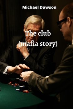 Paperback The club (mafia story) Book