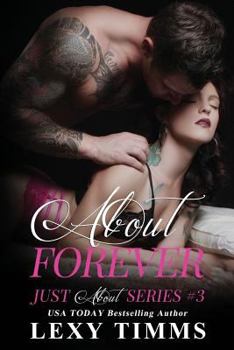 About Forever - Book #3 of the Just About