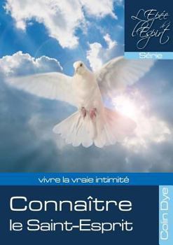 Paperback Connaître le Saint-Esprit [French] Book