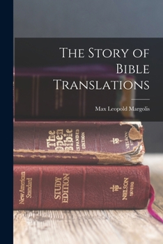 Paperback The Story of Bible Translations Book