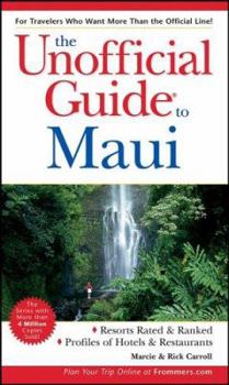 Paperback The Unofficial Guide to Maui (Unofficial Guides) Book
