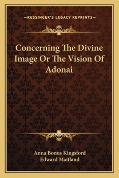 Paperback Concerning The Divine Image Or The Vision Of Adonai Book