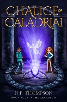 Chalice of Caladriai (The Arcanium)