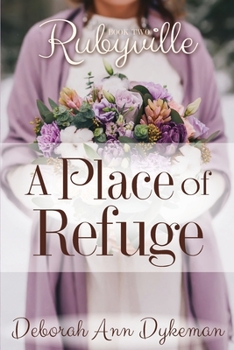 A Place of Refuge - Book  of the Rubyville