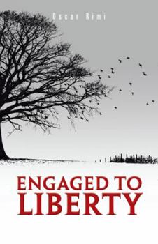Paperback Engaged to Liberty Book