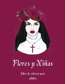 Paperback Flores y Ni?as Libro de Colorear para Adultos [Spanish] Book